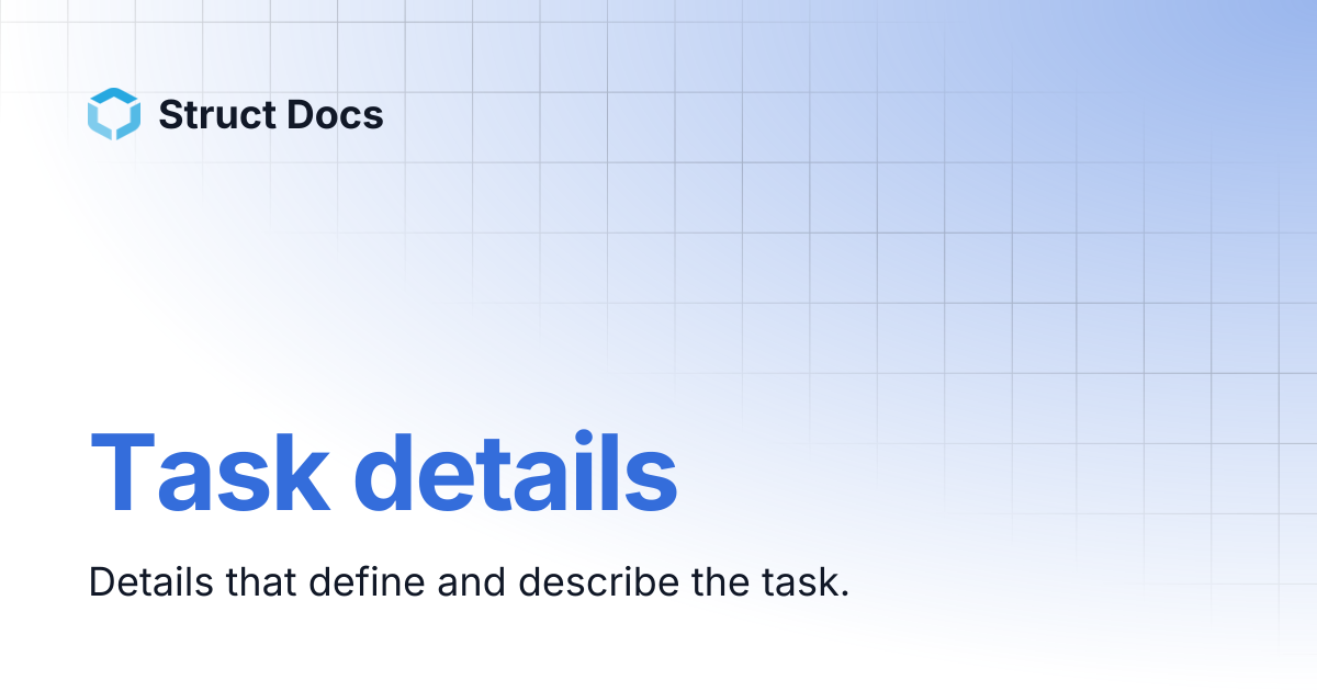 Task details | Struct Docs