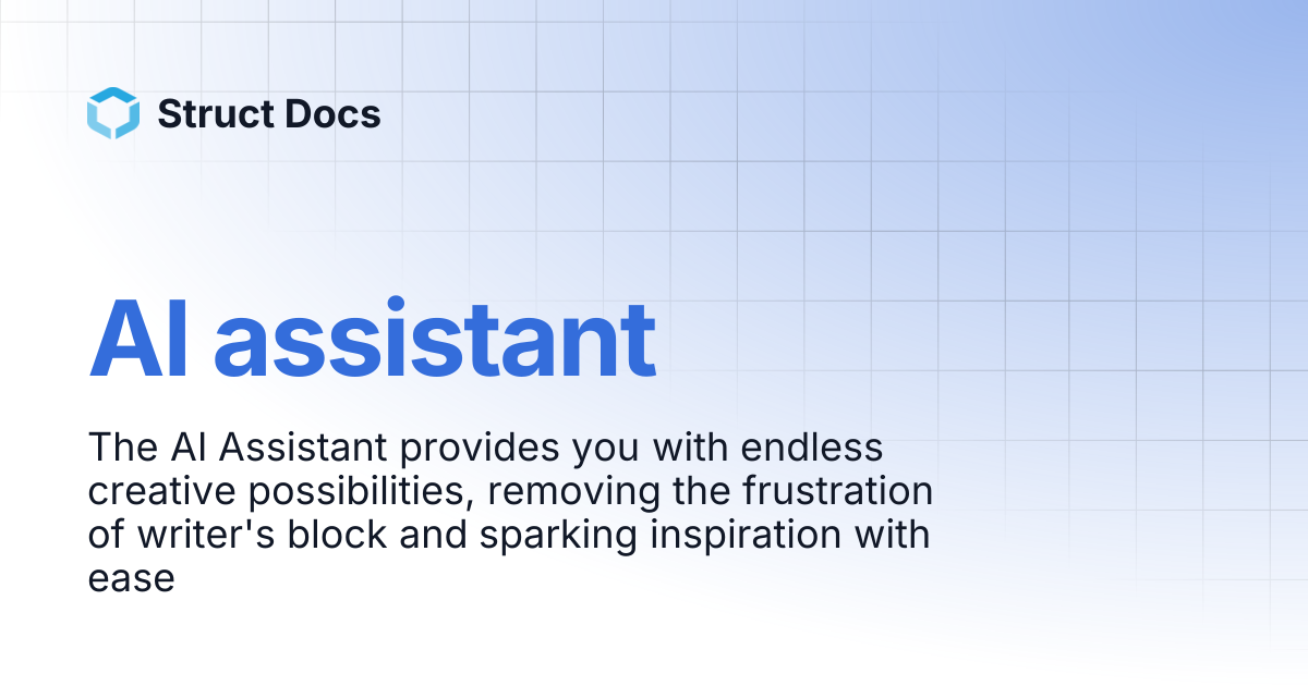 AI assistant | Struct Docs