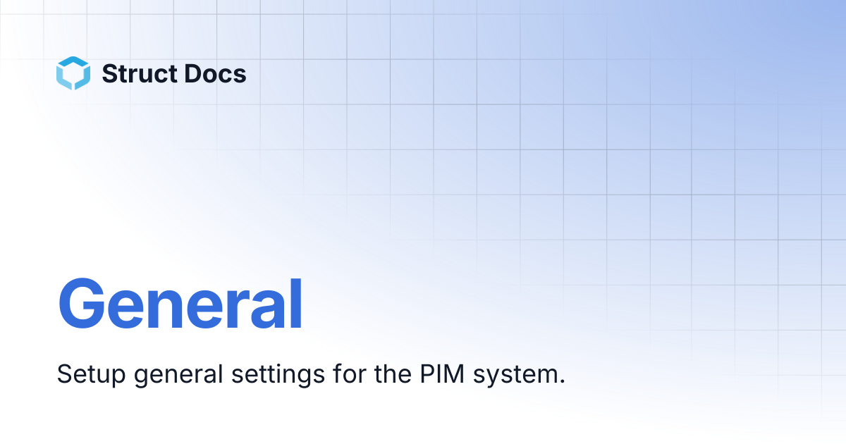 General | Struct Docs
