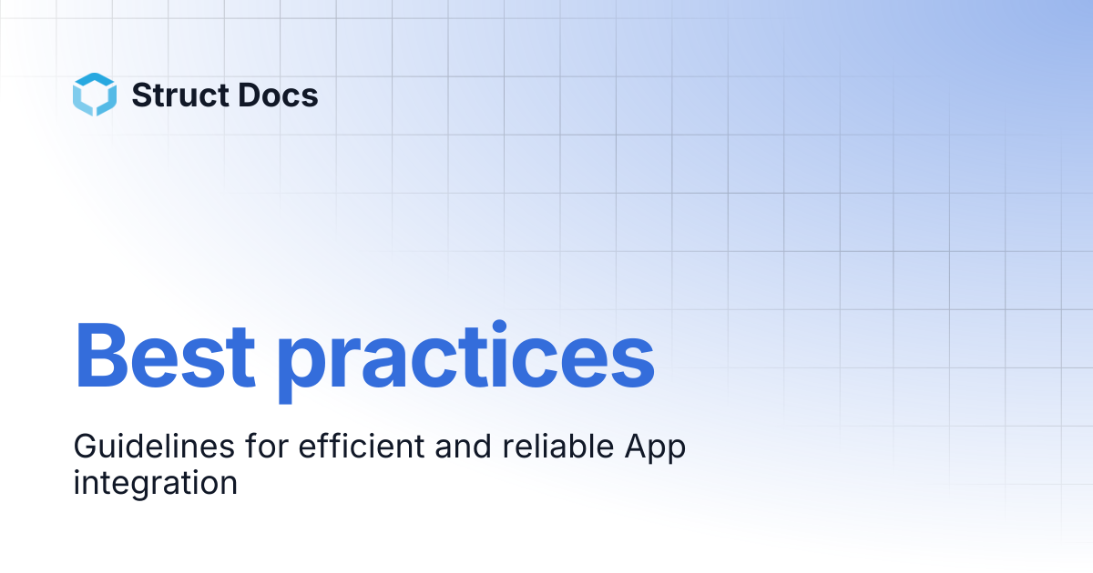 Best practices | Struct Docs