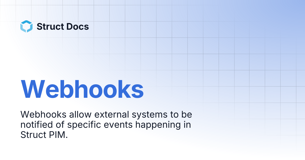 Webhooks | Struct Docs