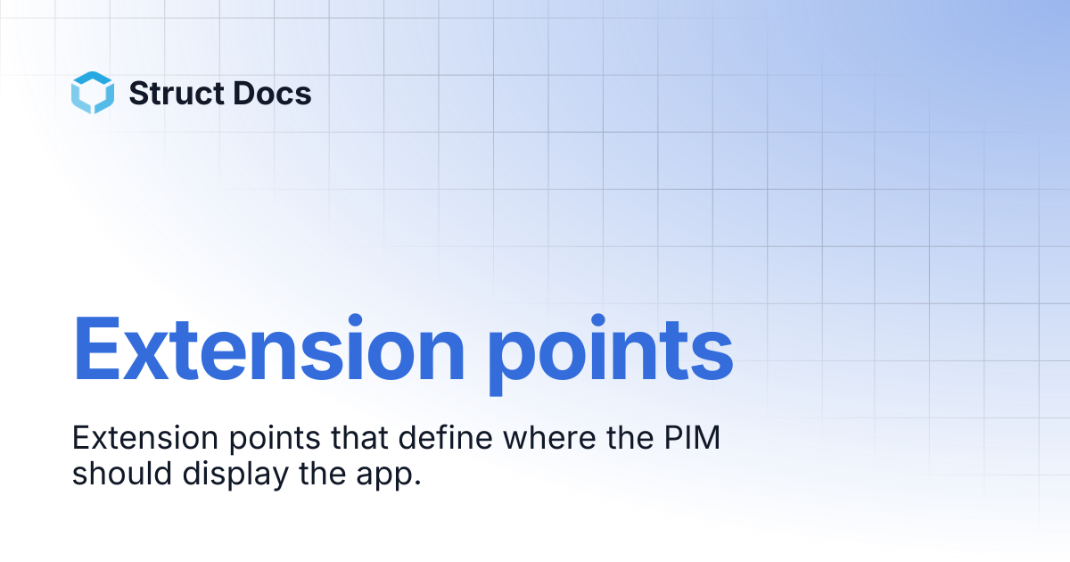 Extension points | Struct Docs