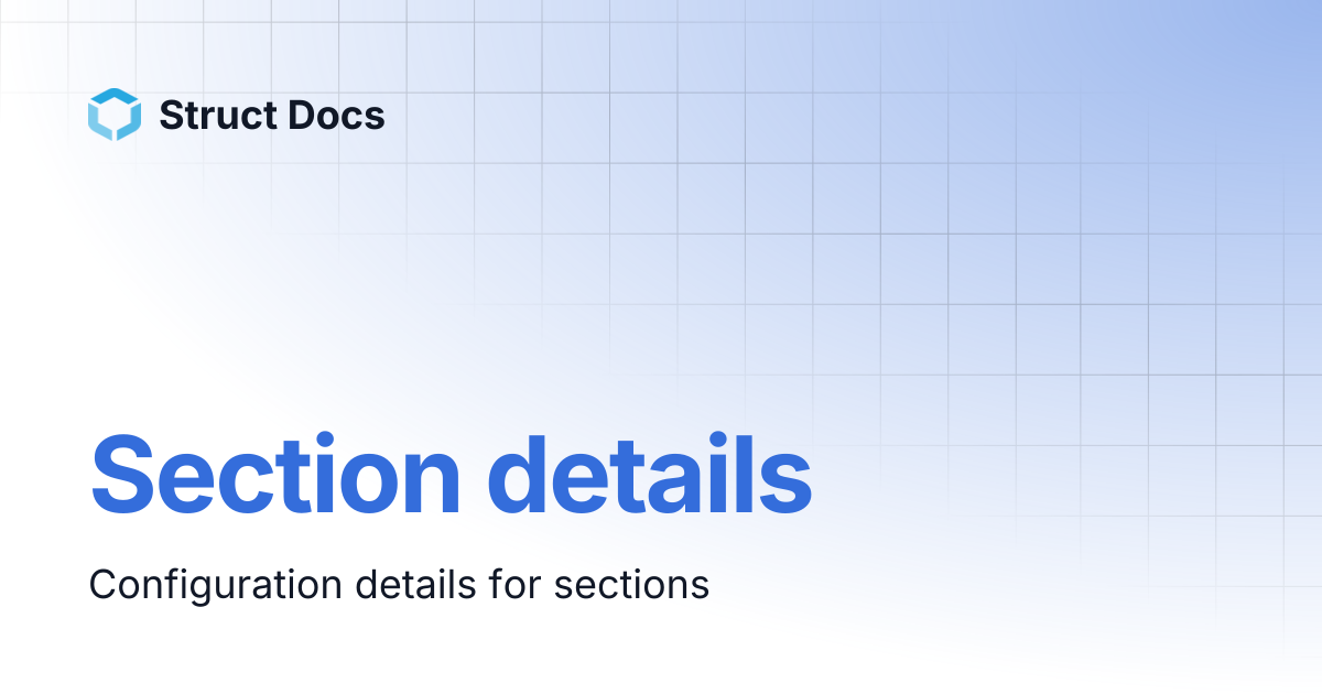 Section details | Struct Docs