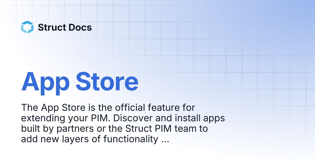 App Store | Struct Docs