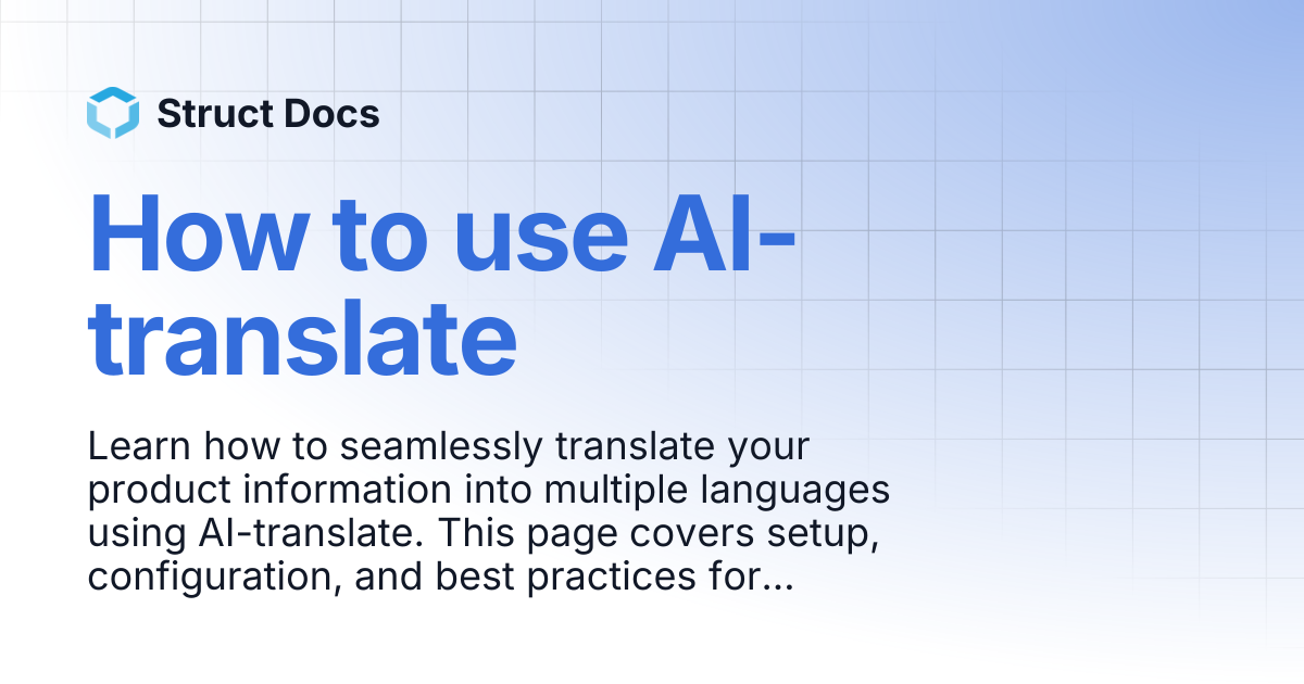 How to use AI-translate | Struct Docs