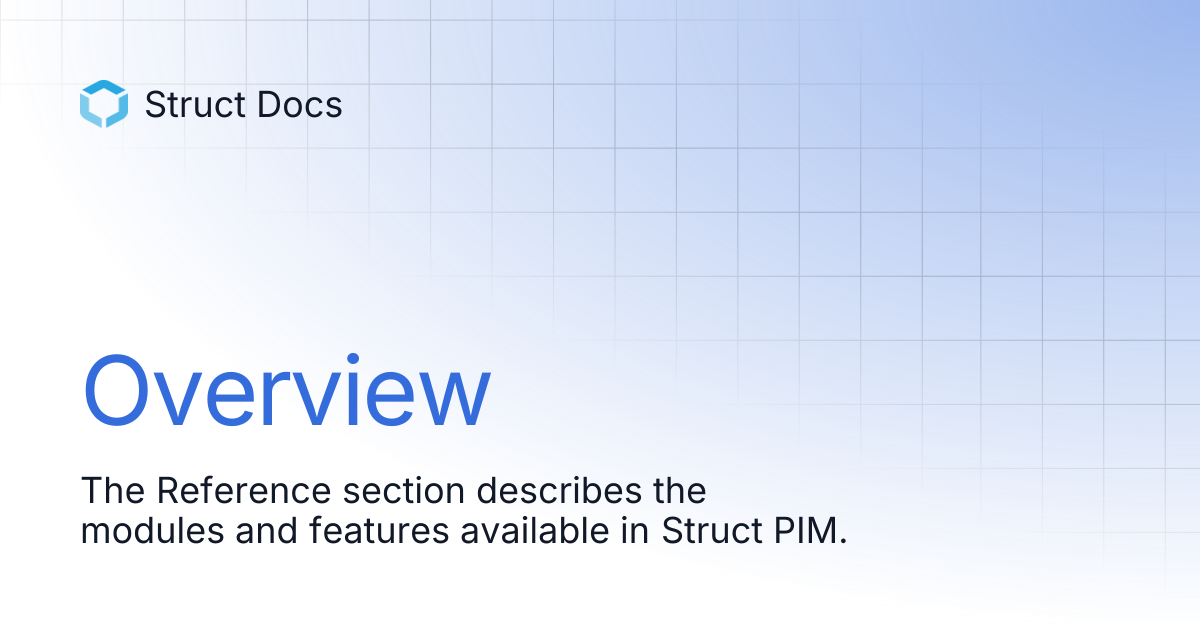 Overview | Struct Docs