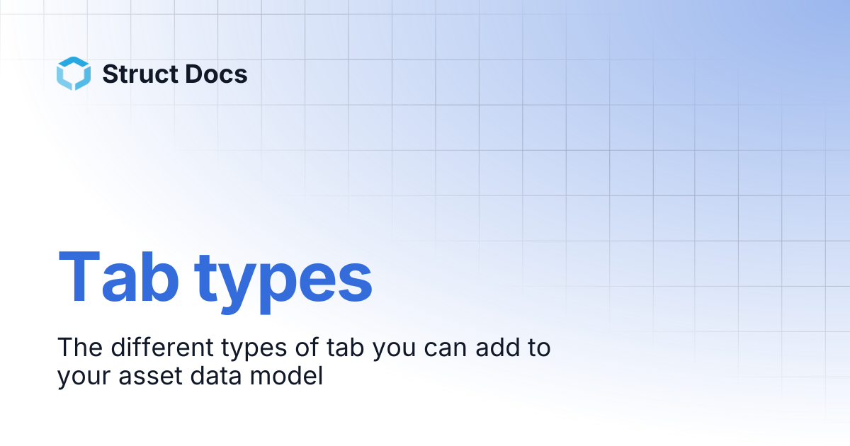 Tab types | Struct Docs
